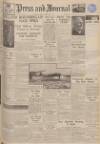 Aberdeen Press and Journal Friday 02 February 1940 Page 1