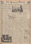 Aberdeen Press and Journal Thursday 04 January 1945 Page 1