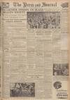 Aberdeen Press and Journal Thursday 13 September 1945 Page 1