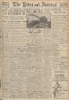 Aberdeen Press and Journal Thursday 05 December 1946 Page 1
