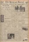 Aberdeen Press and Journal Monday 13 January 1947 Page 1