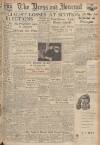 Aberdeen Press and Journal Wednesday 05 November 1947 Page 1