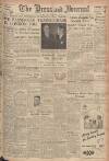 Aberdeen Press and Journal Friday 07 November 1947 Page 1