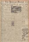 Aberdeen Press and Journal Friday 19 December 1947 Page 1