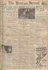 Aberdeen Press and Journal Saturday 03 April 1948 Page 1
