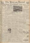 Aberdeen Press and Journal Monday 12 July 1948 Page 1