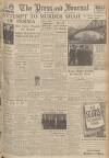 Aberdeen Press and Journal Saturday 05 February 1949 Page 1