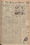 Aberdeen Press and Journal Thursday 16 February 1950 Page 1