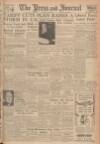 Aberdeen Press and Journal Saturday 15 April 1950 Page 1