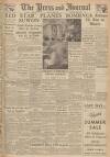 Aberdeen Press and Journal Monday 03 July 1950 Page 1
