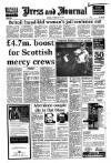 Aberdeen Press and Journal Saturday 10 February 1990 Page 1