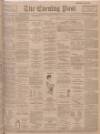 Dundee Evening Post Thursday 15 November 1900 Page 1