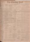 Dundee Evening Post Tuesday 03 September 1901 Page 1