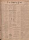 Dundee Evening Post Friday 18 October 1901 Page 1