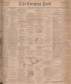 Dundee Evening Post Saturday 19 October 1901 Page 1