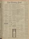 Dundee Evening Post Tuesday 04 November 1902 Page 1