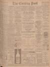 Dundee Evening Post Saturday 21 February 1903 Page 1