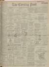 Dundee Evening Post Friday 27 March 1903 Page 1