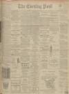 Dundee Evening Post Wednesday 17 June 1903 Page 1
