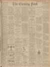 Dundee Evening Post Monday 07 December 1903 Page 1