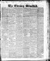 London Evening Standard Saturday 03 November 1860 Page 1