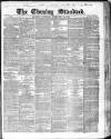 London Evening Standard Tuesday 26 February 1861 Page 1