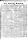 London Evening Standard Wednesday 03 April 1861 Page 1