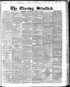 London Evening Standard Saturday 13 April 1861 Page 1