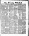 London Evening Standard Wednesday 01 May 1861 Page 1