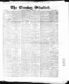 London Evening Standard Wednesday 29 January 1862 Page 1