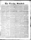 London Evening Standard Friday 24 January 1862 Page 1