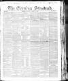 London Evening Standard Monday 10 March 1862 Page 1