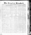 London Evening Standard Monday 17 March 1862 Page 1