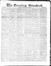 London Evening Standard Monday 12 May 1862 Page 1