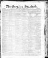 London Evening Standard Monday 04 August 1862 Page 1