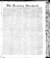 London Evening Standard Monday 11 August 1862 Page 1