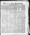 London Evening Standard Saturday 01 November 1862 Page 1