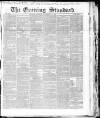 London Evening Standard Tuesday 11 November 1862 Page 1