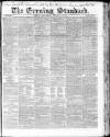 London Evening Standard Wednesday 14 January 1863 Page 1
