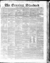 London Evening Standard Saturday 18 April 1863 Page 1