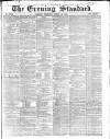 London Evening Standard Thursday 24 March 1864 Page 1