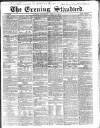 London Evening Standard Saturday 16 April 1864 Page 1