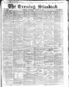 London Evening Standard Wednesday 10 August 1864 Page 1