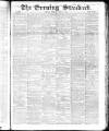 London Evening Standard Friday 07 July 1865 Page 1
