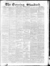 London Evening Standard Friday 22 December 1865 Page 1
