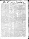 London Evening Standard Tuesday 09 January 1866 Page 1