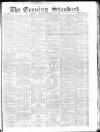 London Evening Standard Saturday 13 January 1866 Page 1