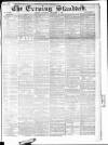 London Evening Standard Saturday 01 December 1866 Page 1