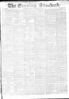 London Evening Standard Saturday 12 January 1867 Page 1