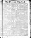 London Evening Standard Wednesday 16 January 1867 Page 1